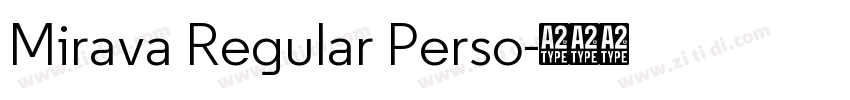 Mirava Regular Perso字体转换